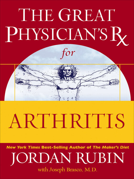 Title details for The Great Physician's Rx for Arthritis by Jordan Rubin - Available